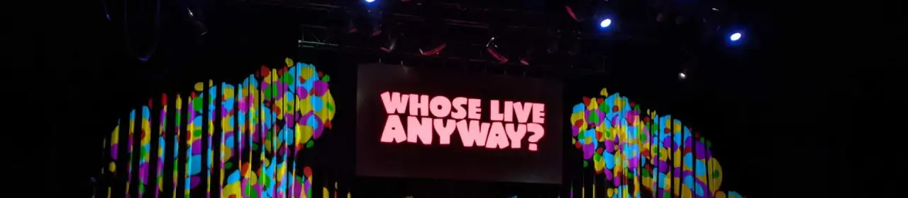 Whose Live Anyway